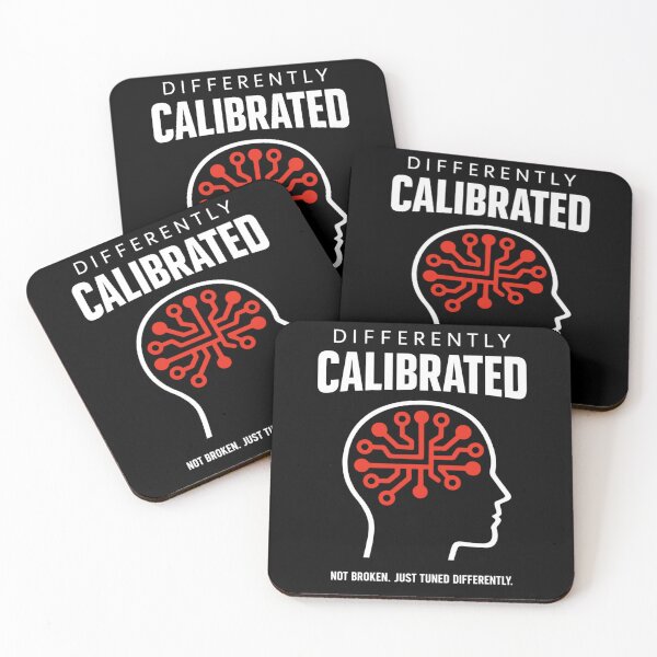 Item preview, Differently Calibrated Not Broken designed and sold by FreshVibe Prints.