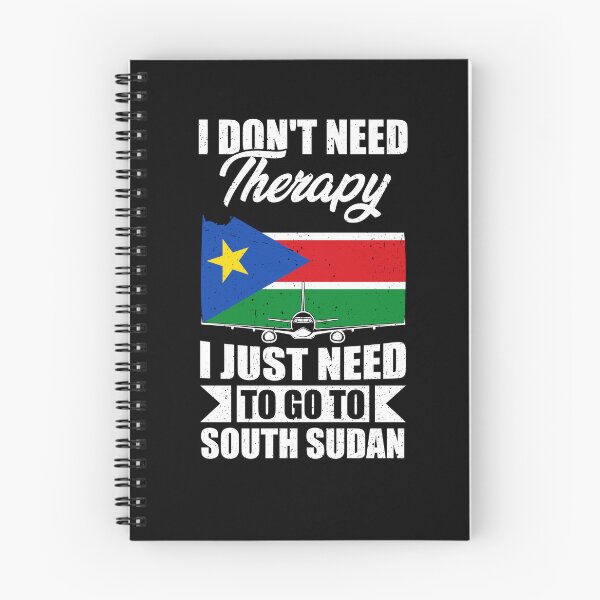 Item preview, I Don't Need Therapy I Just Need to Go to South Sudan designed and sold by GabbyKash.