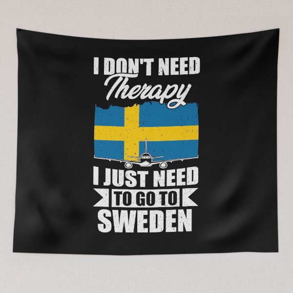 Item preview, I Don't Need Therapy I Just Need to Go to Sweden  designed and sold by GabbyKash.