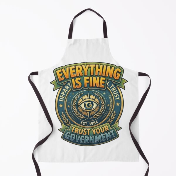 Item preview, Everything Is Fine - Trust Your Government Retro Dystopian Propaganda Badge designed and sold by Wear Sculpt.