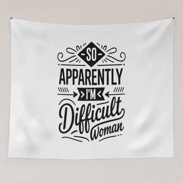 Item preview, Apparently I’m a Difficult Woman – Bold Feminist Typography designed and sold by ArcticFoxStudio.