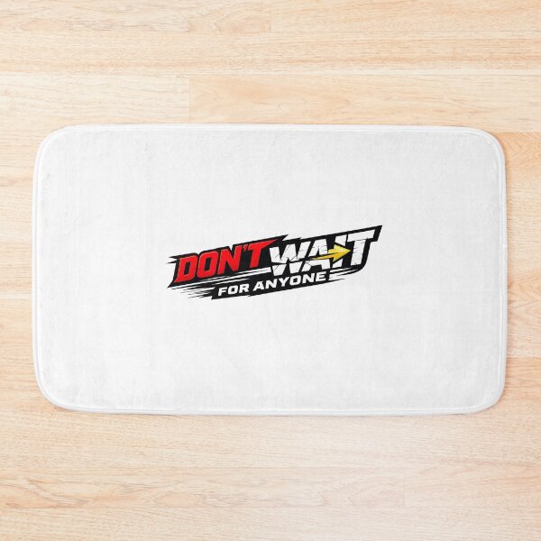 Item preview, Don’t Wait for Anyone – Bold Motivational Typography Design designed and sold by BoB-66.