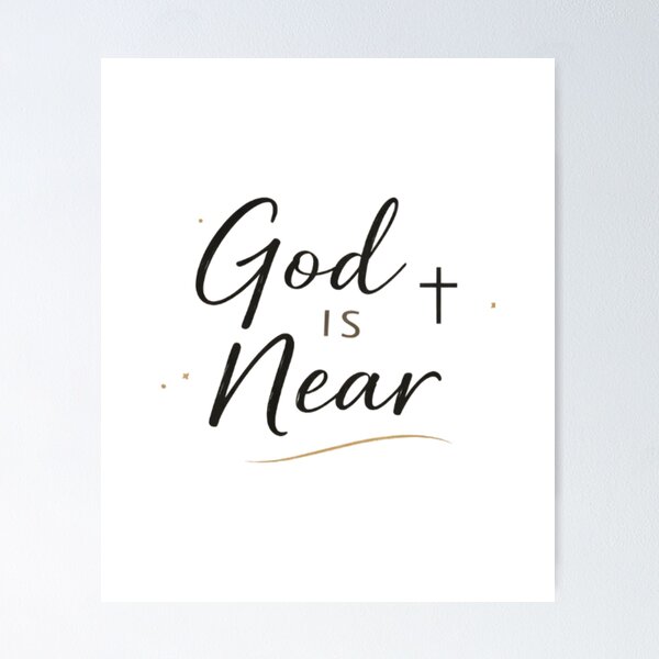 Item preview, God Is Near – Christian Encouragement Faith Quote  designed and sold by DigiWoosh.