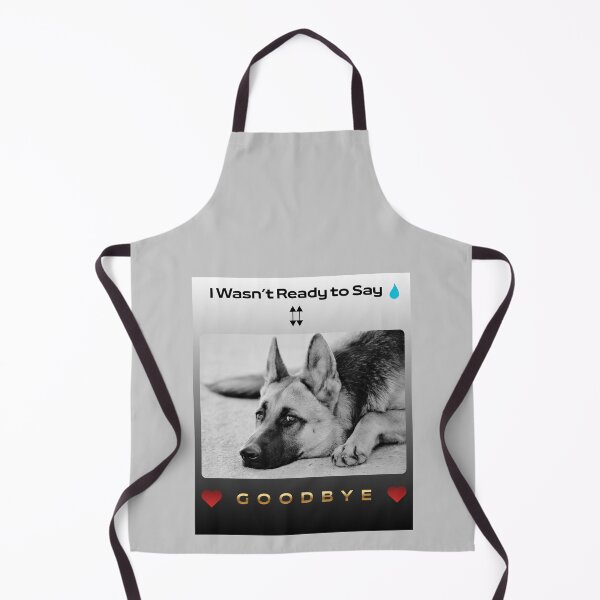 Item preview, In Loving Memory German Shepherd – I Wasn’t Ready to Say Goodbye designed and sold by InkWaveX.