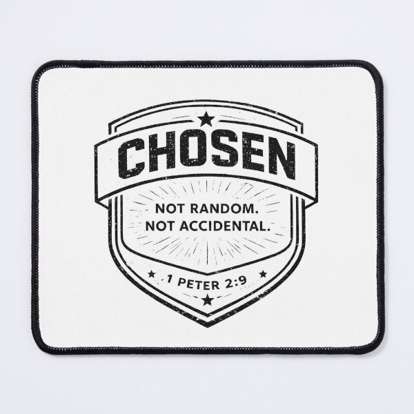Item preview, Chosen 1 Peter 2:9 Not Random Not Accidental – Christian Identity Declaration designed and sold by astersgraphics.