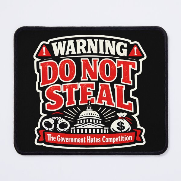 Item preview, Warning Do Not Steal The Government Hates Competition | Funny Anti Theft Sarcastic Risograph T-Shirt designed and sold by WAUZ.