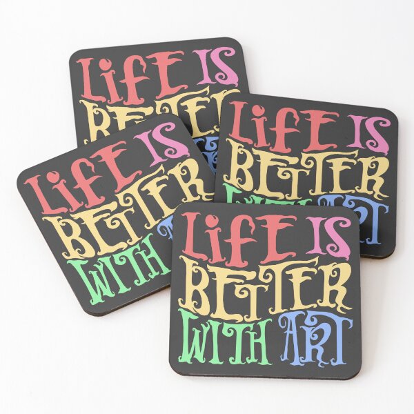 Item preview, Life is Better with Art designed and sold by Unhinged Heather.