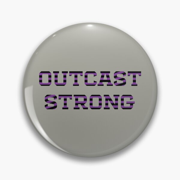 Item preview, Stay Outcast Strong! designed and sold by bubbledoodoo.