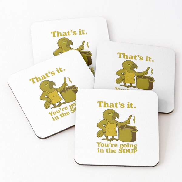 Item preview, That’s it You’re going in the soup designed and sold by LuveraxArt.