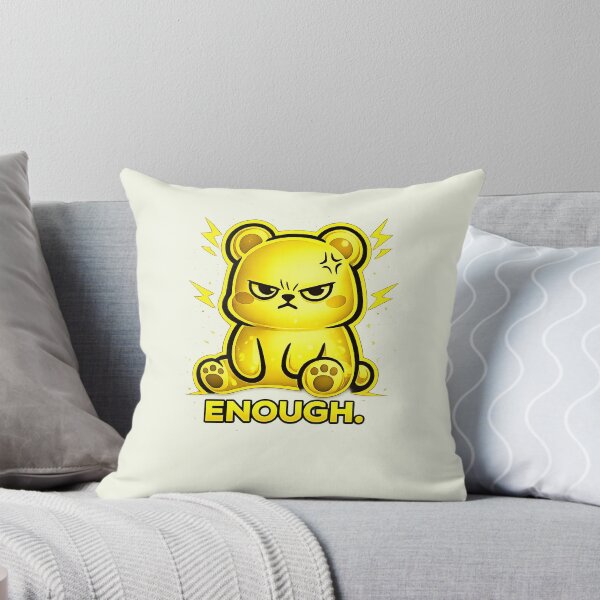 Item preview, Enough – Empowering Relatable Mood Bear designed and sold by HoloInverse.