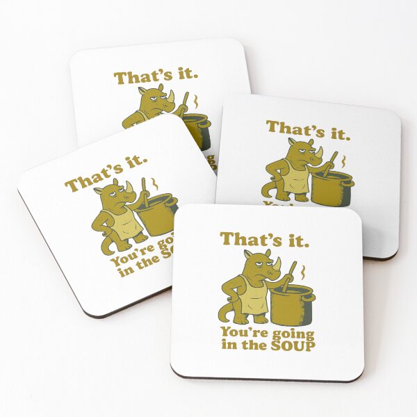 Item preview, That’s it You’re going in the soup designed and sold by LuveraxArt.