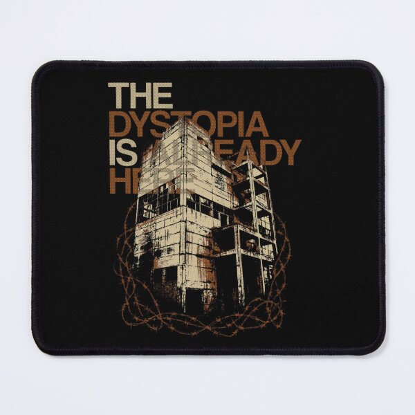 Item preview, The Dystopia is Already Here designed and sold by Molkhun Merchandise.