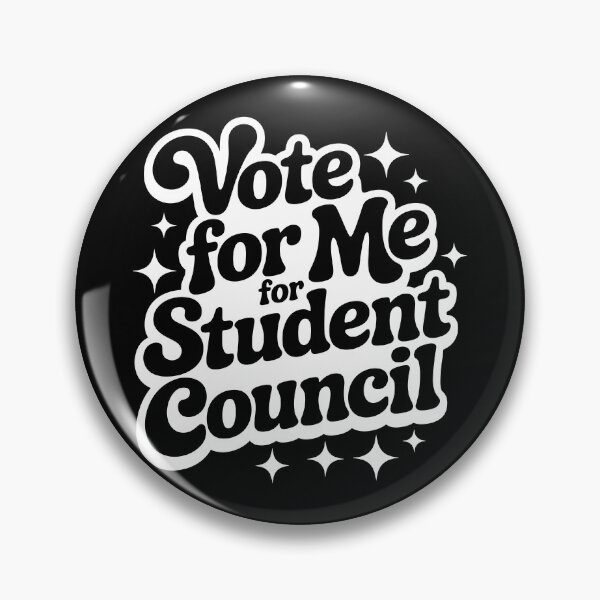 Item preview, Vote For Me Student Council designed and sold by theartfulaspie.