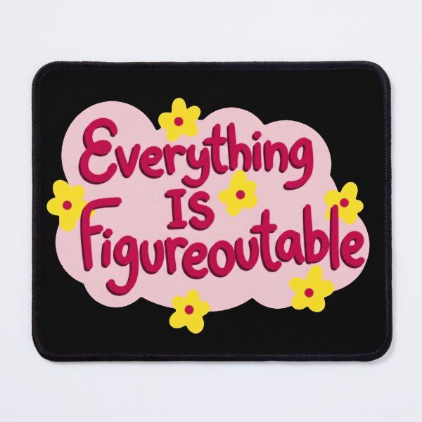 Item preview, Everything Is Figureoutable Pink Bubble Letters With Daisies designed and sold by SkeletonsDanger.