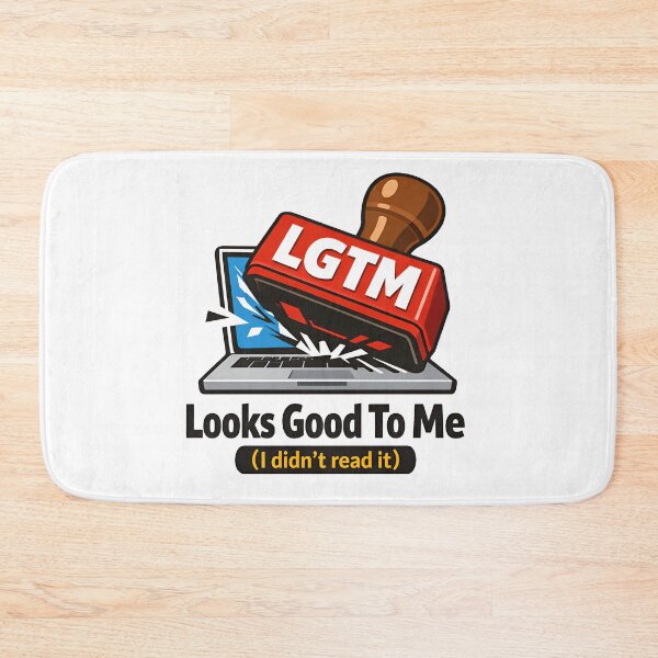 Item preview, LGTM Looks Good To Me Funny Code Review Stamp designed and sold by Zenith Design.