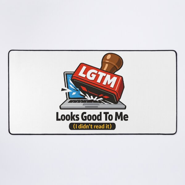 Item preview, LGTM Looks Good To Me Funny Code Review Stamp designed and sold by Zenith Design.