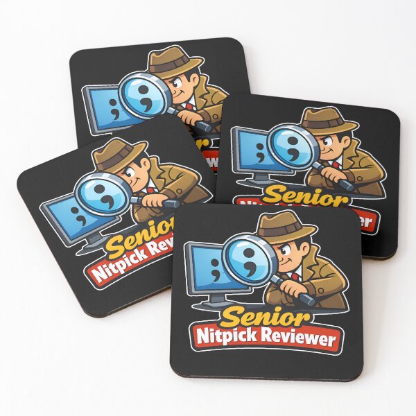 Item preview, Senior Nitpick Reviewer Funny Pull Request Humor designed and sold by Zenith Design.