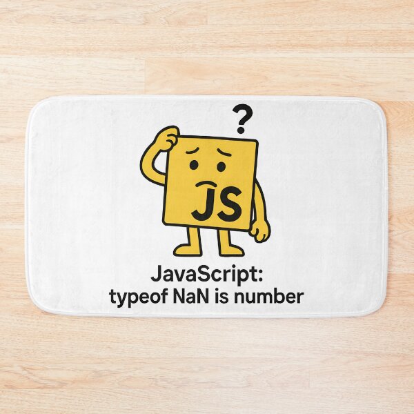 Item preview, JavaScript typeof NaN Is Number Funny Frontend designed and sold by Zenith Design.