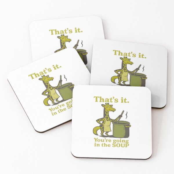 Item preview, That’s it You’re going in the soup designed and sold by LuveraxArt.