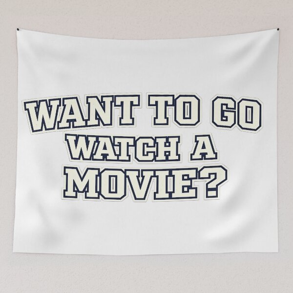 Item preview, Want to go watch a movie? designed and sold by gahteeriffico.