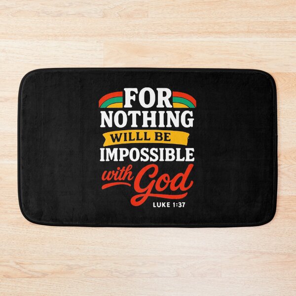 Item preview, Luke 1:37 For Nothing Will Be Impossible With God designed and sold by plushism.