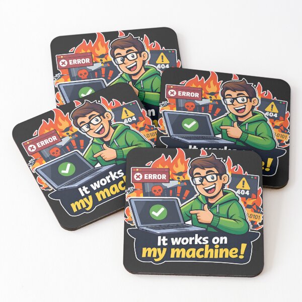 Item preview, It Works On My Machine Funny Developer Excuse designed and sold by Zenith Design.