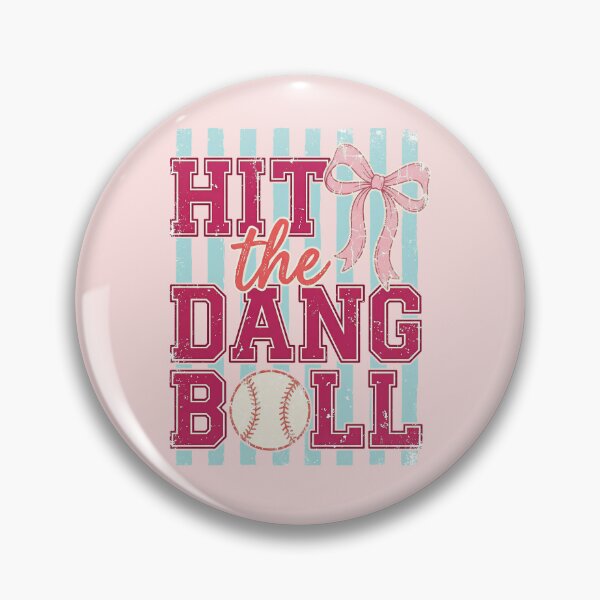 Item preview, Hit The Dang Ball Baseball designed and sold by M&A Design House.