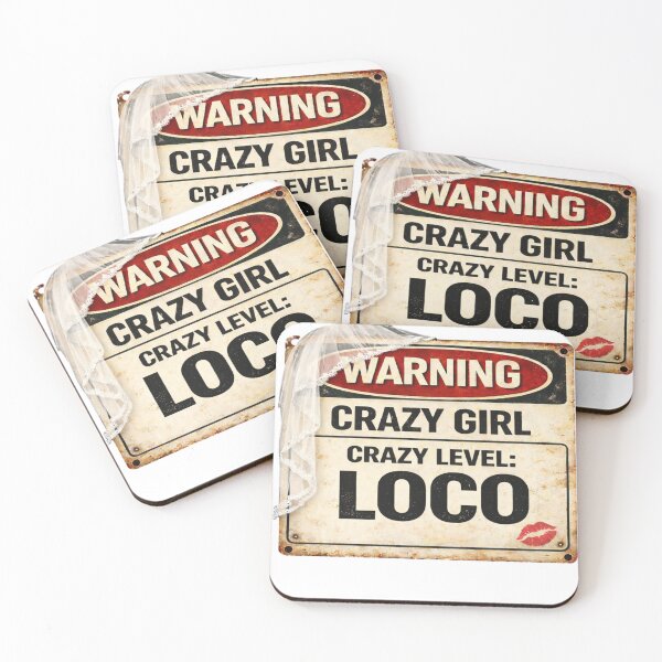 Item preview, Warning: Crazy Girl – Crazy Level LOCO designed and sold by CrazyGirlllc.