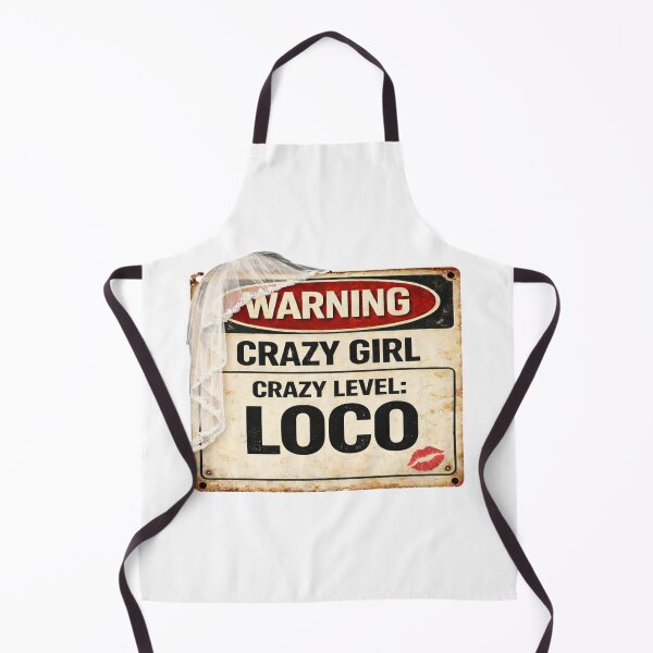 Item preview, Warning: Crazy Girl – Crazy Level LOCO designed and sold by CrazyGirlllc.