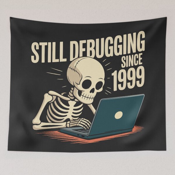 Item preview, Still Debugging Since 1999 designed and sold by fadilow.