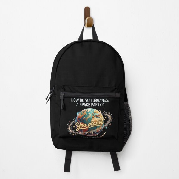 Item preview, How Do You Organize A Space Party? You Planet. Funny Space Pun designed and sold by Wear Sculpt.