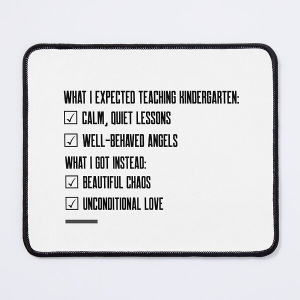 Item preview, What I Expected Teaching Kindergarten – Funny Kindergarten Teacher Life designed and sold by DesignbyAACreations .