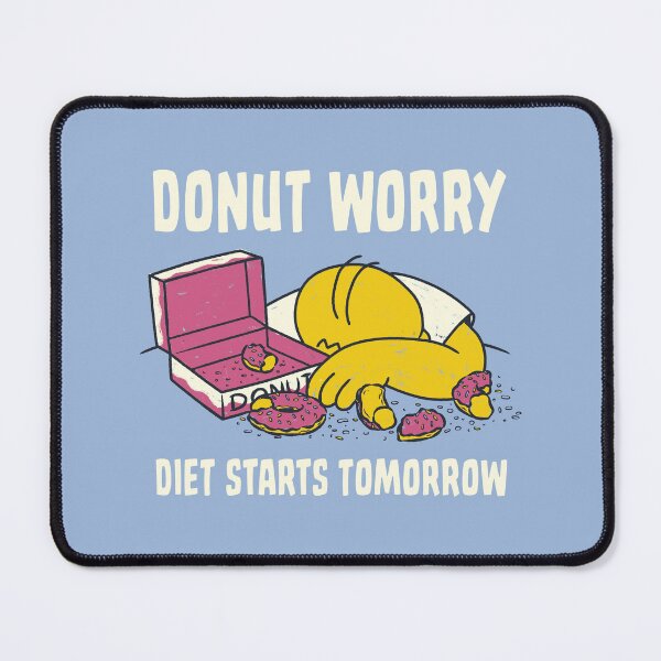 Item preview, Donut Worry Diet Starts Tomorrow by Tobe Fonseca designed and sold by Tobe Fonseca®.