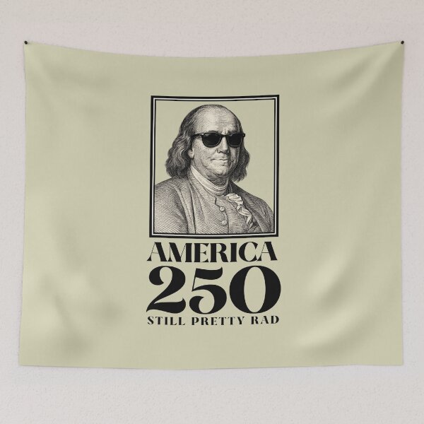 Item preview, America 250: Still Pretty Rad -- Benjamin Franklin with Sunglasses designed and sold by The Sporty Nerd.