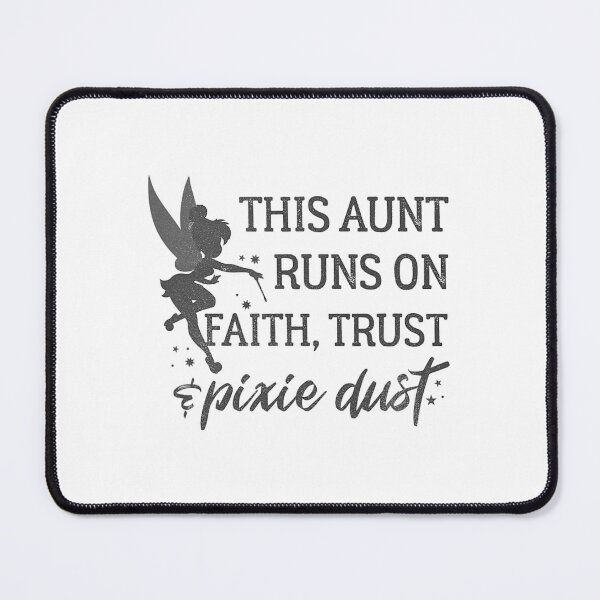 Item preview,  Tinker Bell Aunt Trust And Pixie Dust designed and sold by JaidyKris.