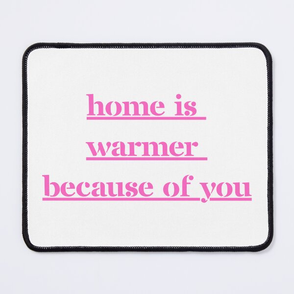 Item preview, Home Is Warmer Because of You – Sweet Mother’s Day Gift for Stay at Home Mom designed and sold by Yassine SEBA.