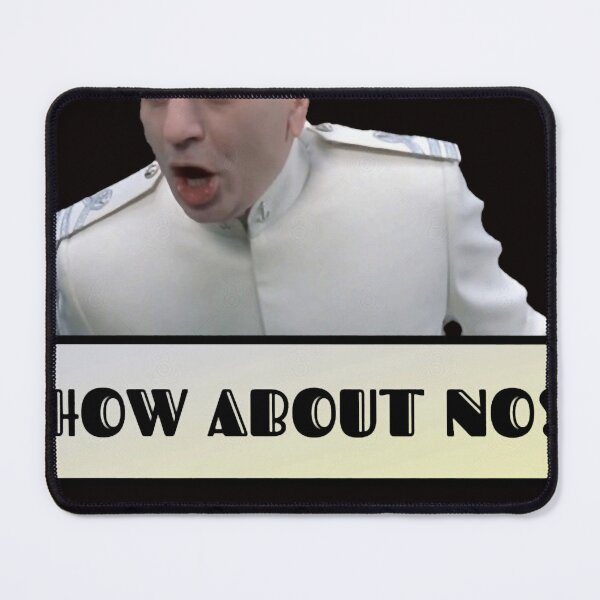 Item preview, How About No! designed and sold by RONALPARAD.