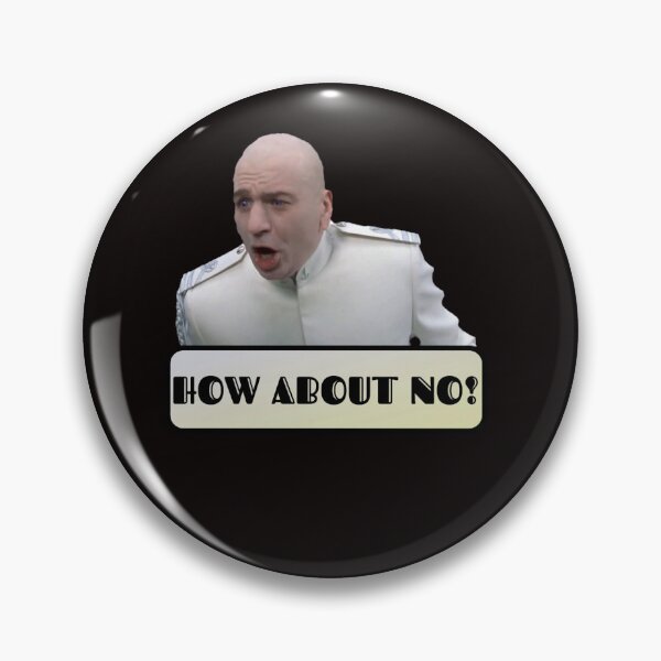 Item preview, How About No! designed and sold by RONALPARAD.