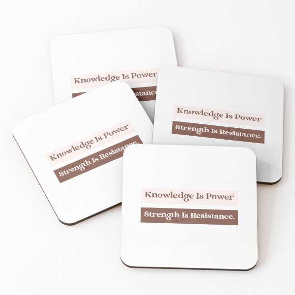Item preview, Knowledge Is Power Strength Is Resistance – Motivational Quote designed and sold by CreationsAA.
