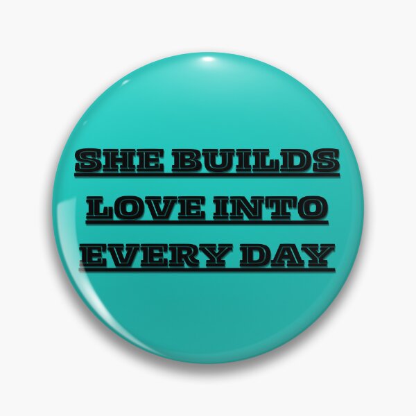 Item preview, She Builds Love Into Every Day – Gentle Mother’s Day Design designed and sold by Yassine SEBA.