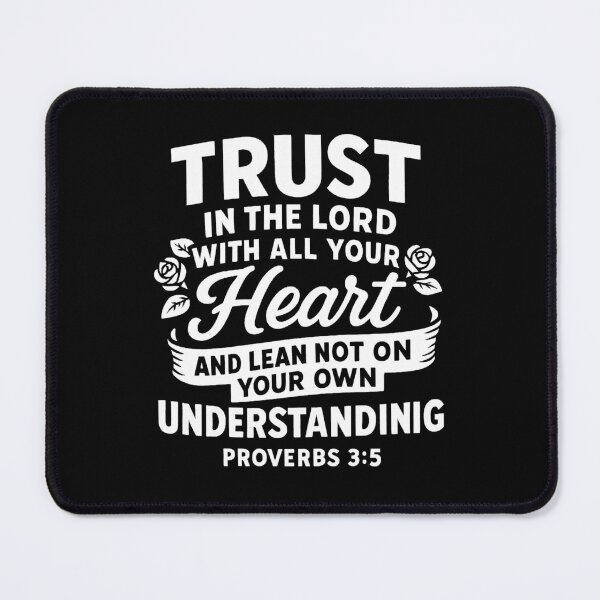 Item preview, Proverbs 3:5 Trust in the LORD with all your heart designed and sold by plushism.