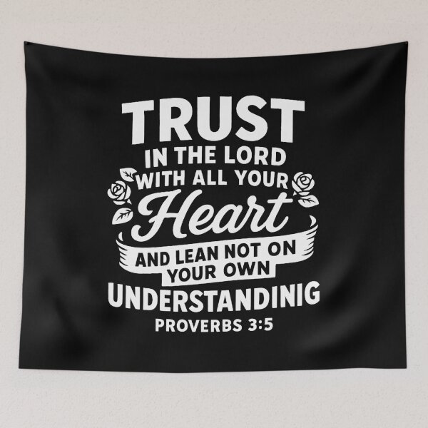 Item preview, Proverbs 3:5 Trust in the LORD with all your heart designed and sold by plushism.