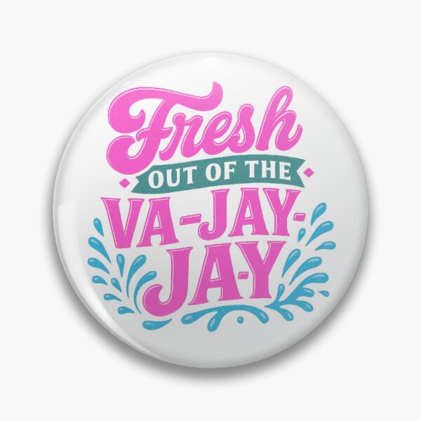 Item preview, Fresh Out of the Va‑Jay‑Ja‑Y – Funny Newborn Humor – Baby Arrival Comedy designed and sold by TKOprintdesigns.