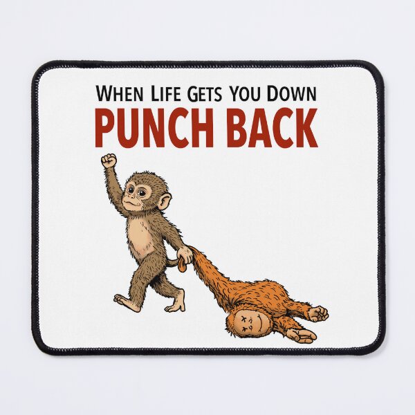 Item preview, Punch the monkey when life gets you down punch back designed and sold by VeryEnglishGent.