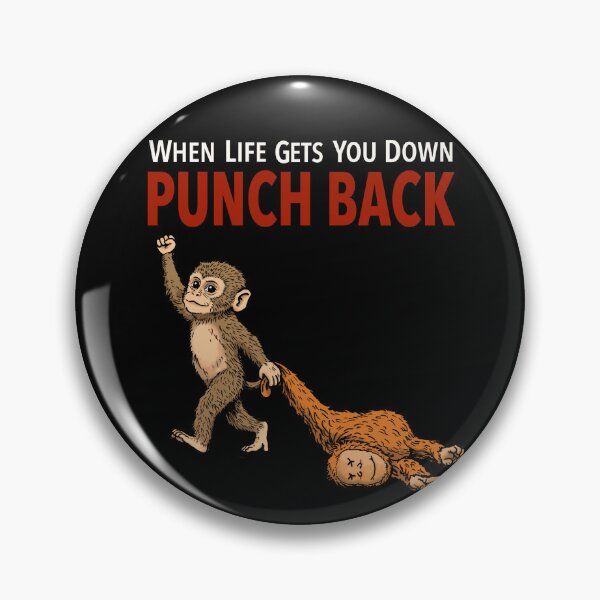 Item preview, Punch the monkey when life gets you down punch back designed and sold by VeryEnglishGent.