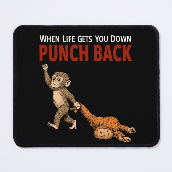 Item preview, Punch the monkey when life gets you down punch back designed and sold by VeryEnglishGent.