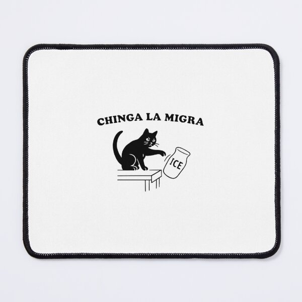 Item preview, Chinga La Migra designed and sold by jenniferkearns.