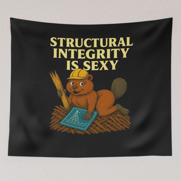 Item preview, Structural Integrity Is Sexy – Engineer Humor – STEM Nerd Design designed and sold by TKOprintdesigns.