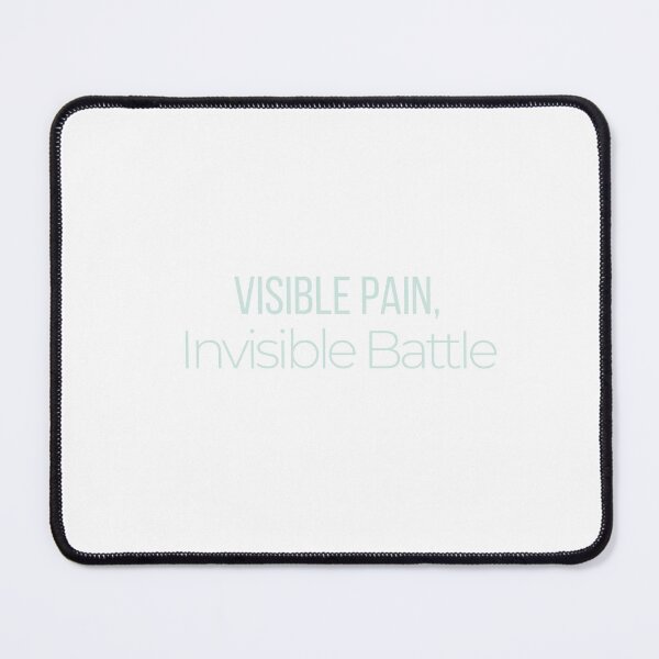 Item preview, Visible Pain Invisible Battle Minimalist Quote designed and sold by BoldTypeGoods.