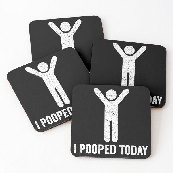 Item preview, I Pooped Today - Funny Saying designed and sold by harshanendian.